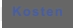 Kosten